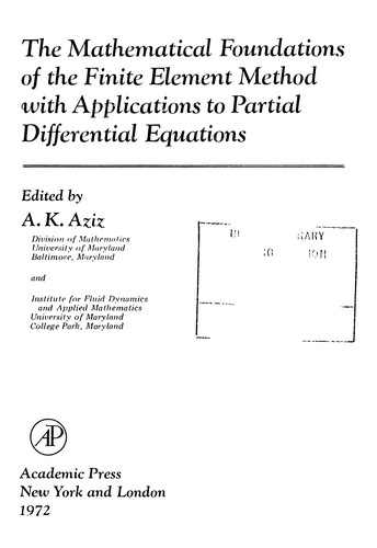 Cover for The mathematical foundations of the finite element method with applications to partial differential equations