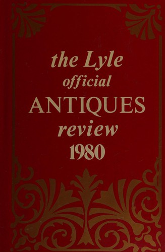 Cover for The Lyle official antiques review