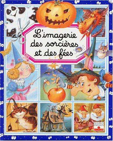 Cover for L'Imagerie De Sorcieres Et Des Fees