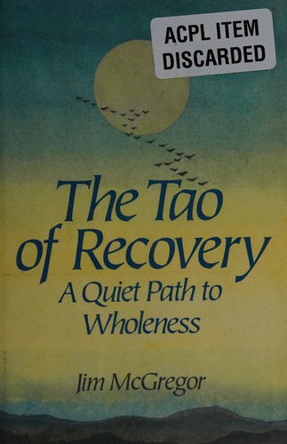 Cover for The Tao of recovery