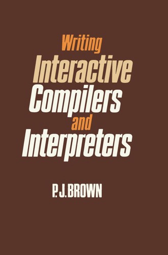 Cover for Writing interactive compilers and interpreters