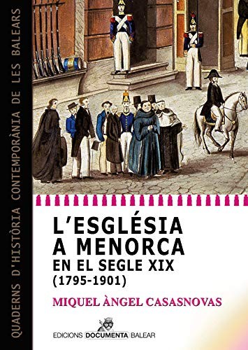 Cover for L’Església a Menorca en el segle XIX