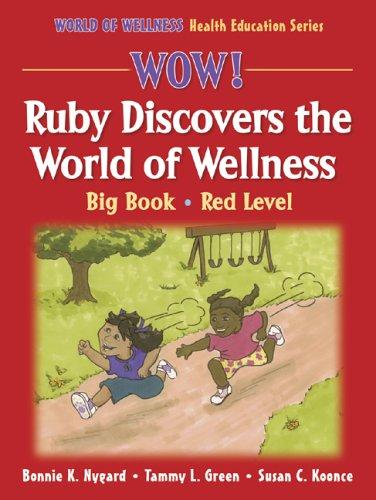 Cover for Ruby Discovers The World Of Wellness