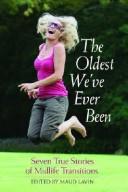 Cover for The oldest we've ever been