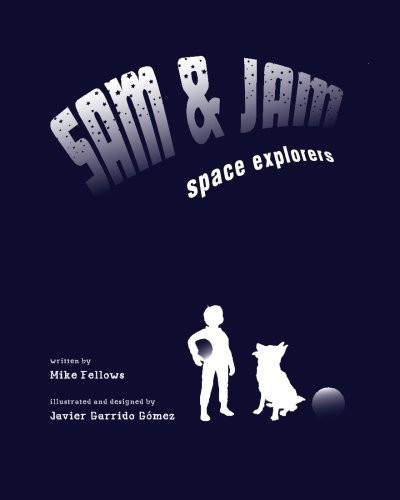 Cover for Sam and Jam - Space Explorers!