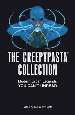 Cover for The Creepypasta collection