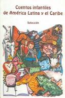 Cover for Cuentos Infantiles De America Latina Y El Caribe