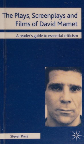 Cover for The plays, screenplays and films of David Mamet