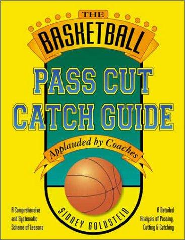 Cover for Basketball Pass Cut Catch Guide (Nitty Gritty Basketball Series)