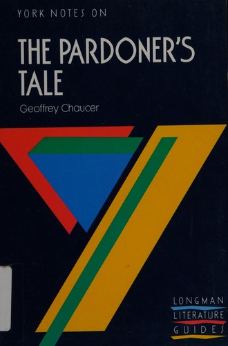 Cover for York Notes on Geoffrey Chaucer's "Pardoner's Tale" (Longman Literature Guides)