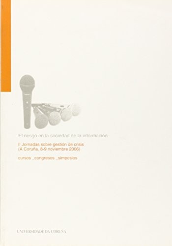 Cover for El riesgo en la sociedad de la información