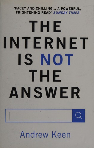 Cover for Internet Is Not the Answer
