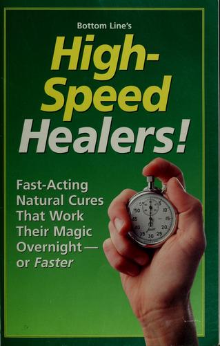 Cover for Bottom Line's high-speed healers