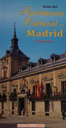 Cover for Guía del patrimonio cultural de Madrid