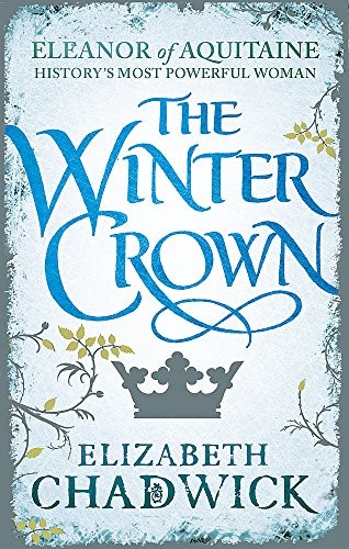 Cover for The Winter Crown (Eleanor of Aquitaine trilogy)