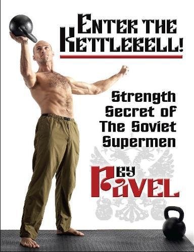 Cover for Enter The Kettlebell!