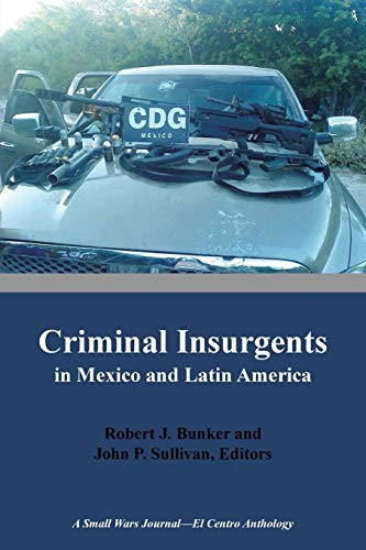 Cover for Criminal Insurgents in Mexico and Latin America