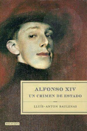 Cover for Alfonso XIV. Un crimen de estado
