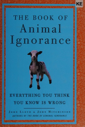Cover for The book of animal ignorance