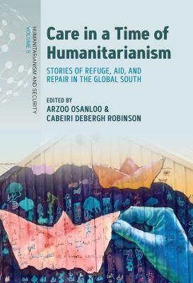 Cover for Care in a Time of Humanitarianism