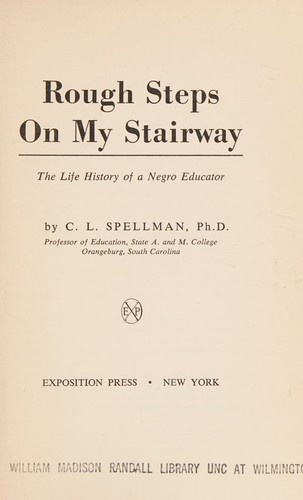 Cover for Rough Steps on My Stairway ; The Life History of a Negro Educator