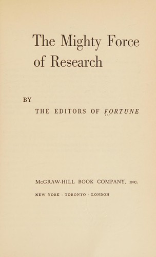 Cover for The mighty force of research.
