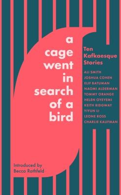 Cover for Cage Went in Search of a Bird