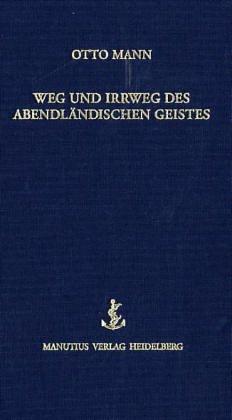 Cover for Weg und Irrweg des abendländischen Geistes