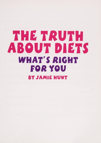 Cover for The truth about diets