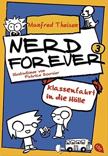 Cover for Nerd Forever - Klassenfahrt in die Hölle