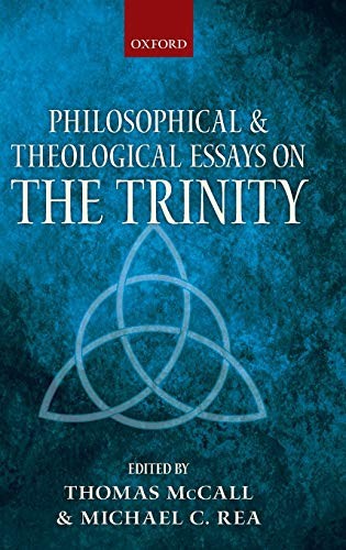 Cover for Philosophical and theological essays on the Trinity