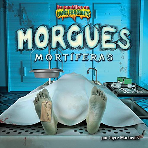 Cover for Morgues Mortaferas/Deadly Morgues