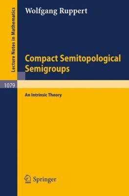 Cover for Compact Semitopological Semigroups An Intrinsic Theory
