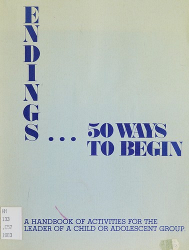 Cover for Endings-- 50 ways to begin