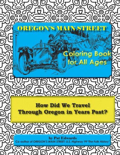 Cover for OREGON'S MAIN STREET Coloring Book for All Ages