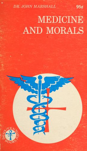 Cover for Medicine and morals.