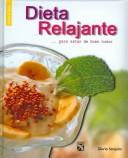 Cover for Dieta Relajante Para Estar De Buen Humor (Cocina Y Salud)