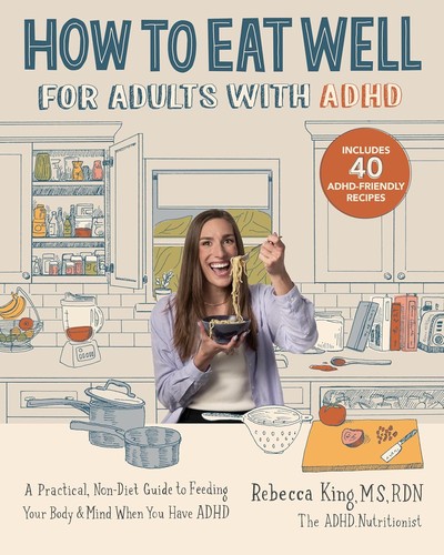 Cover for How to Eat Well for Adults with ADHD