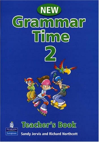 Cover for Grammar Time Level 2 Teachers Book New Edition