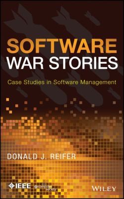 Cover for Software War Stories Case Studies In Software Management