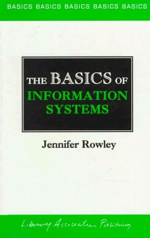 Cover for The Basics of Information Systems