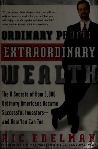 Cover for Ordinary people, extraordinary wealth