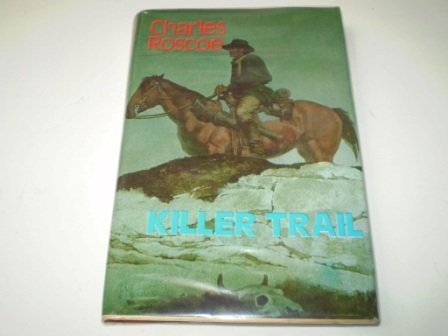 Cover for Killer trail