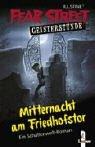 Cover for Fear Street Geisterstunde. Mitternacht am Friedhofstor.