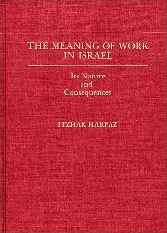 Cover for The meaning of work in Israel