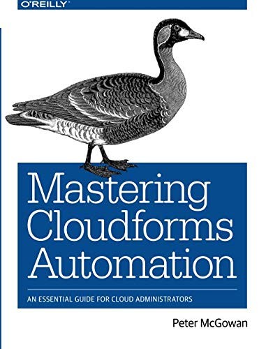 Cover for Mastering CloudForms Automation