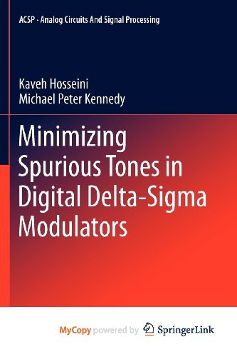 Cover for Minimizing Spurious Tones in Digital Delta-Sigma Modulators