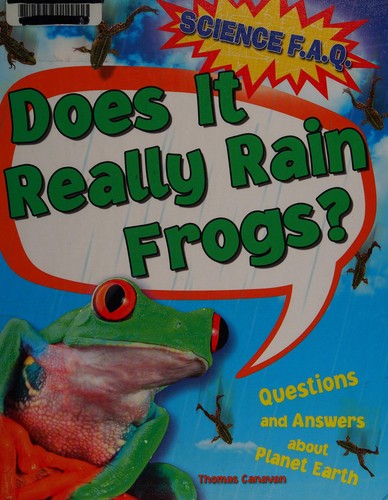 Cover for Does it really rain frogs?