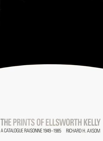 Cover for The Prints of Ellsworth Kelly