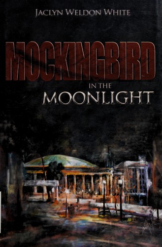 Cover for Mockingbird in the moonlight